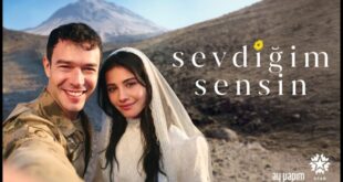 Sevdiğim Sensin – Tu ești cel pe care îl iubesc